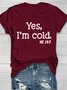 T-shirts Décontracté Été Lettres de texte Coton Ample Manches Courtes Col Rond Régulier Oui pour Femmes