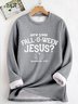 Sweat-shirts Femmes Décontracté Hiver Jésus Copie Quotidien Ample Jour de Thanksgiving Manches Longues en Mélangé de Coton en Toison